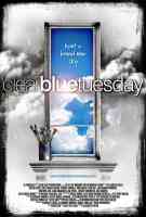 clear blue tuesday drama movie poster